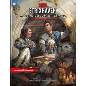 *A Grade* D&D: Strixhaven - A Curriculum of Chaos