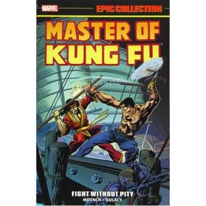 *A Grade* Master of Kung Fu Epic Collection: Fight Without Pity (Paperback)