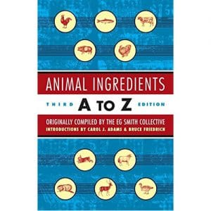 Animal Ingredients a to Z 3ed