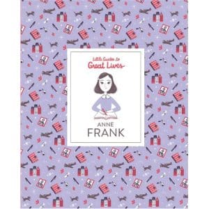 Anne Frank (Little Guides to Great Lives)