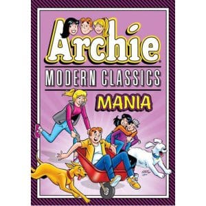 Archie: Modern Classics Mania