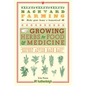 Backyard Farming: Growing Herbs for Food and Medicine