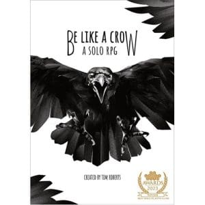 Be Like A Crow Solo RPG