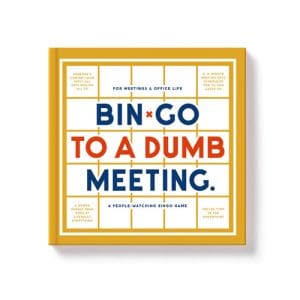 Bin-go To A Dumb Meeting Bingo book