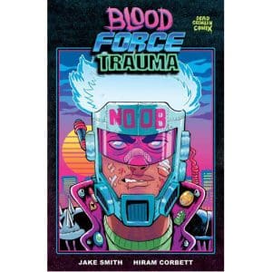 Blood Force Trauma