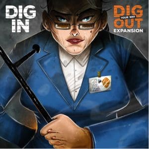 Dig in: A Dig Your Way Out Expansion