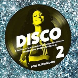 Disco 2 - A Further Fine Selection Of Independent Disco. Modern Soul & Boogie 1976-1980 (Part 2) - Vinyl