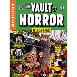 EC Archives: The Vault of Horror Volume 4. The