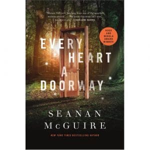 Every Heart a Doorway - (Hardback)