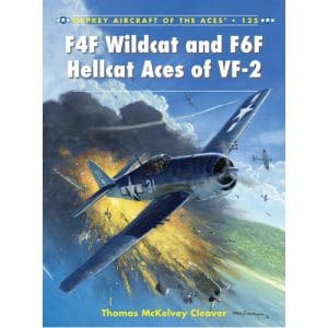 F4F Wildcat and F6F Hellcat Aces of VF-2