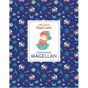 Ferdinand Magellan (Little Guides to Great Lives)