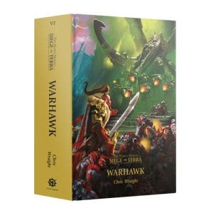 The Horus Heresy: Siege of Terra - Warhawk (Hardback)