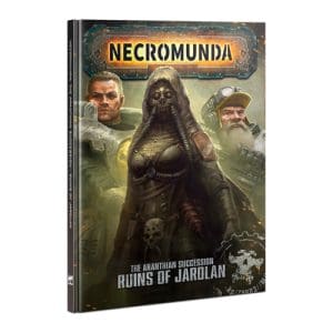 Necromunda: The Aranthian Succession - Ruins Of Jardlan