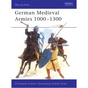 German Medieval Armies 1000–1300