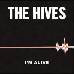 Hives: Im Alive - Vinyl