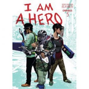 I Am a Hero Omnibus Volume 5