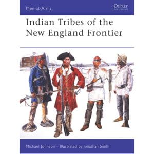 Indian Tribes of the England Frontier