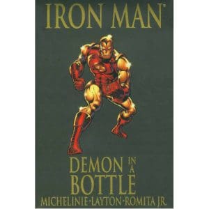 Iron Man: Demon in a Bottle (Hardback)