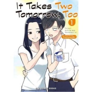 It Takes Two Tomorrow, Too Volume 1