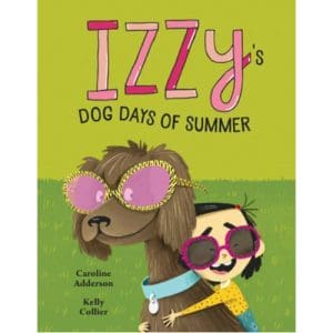 Izzy's Dog Days of Summer