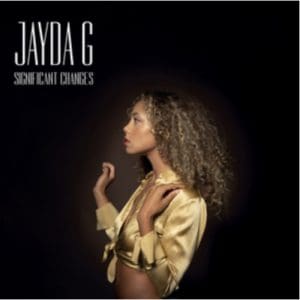 Jayda G: Significant Changes - Vinyl