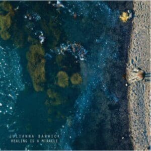 Julianna Barwick: Healing Is A Miracle - Vinyl