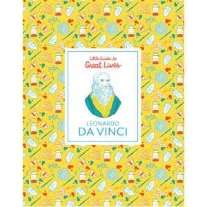 Leonardo Da Vinci (Little Guides to Great Lives)