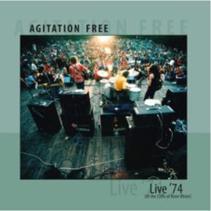 Live 74 - Agitation Free