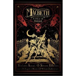 Macbeth: A Tale of Horror