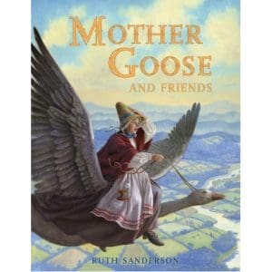 Mother Goose and Friends