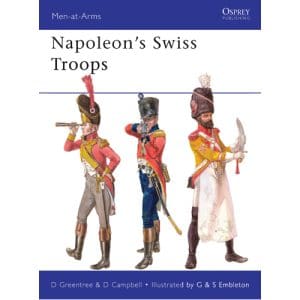 Napoleon’s Swiss Troops