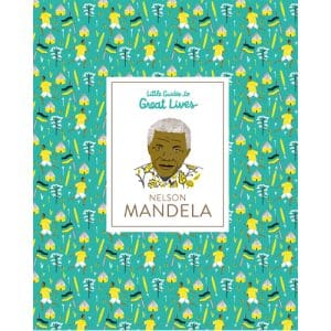 Nelson Mandela (Little Guides to Great Lives)