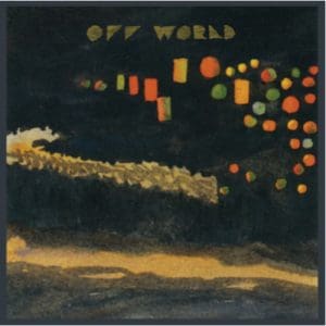 Off World: 2 - Vinyl