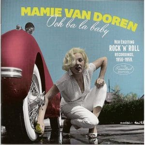 Ooh Ba La Baby - Her Exciting Rock N Roll Recordings. 1956-1959 - Mamie Van Doren