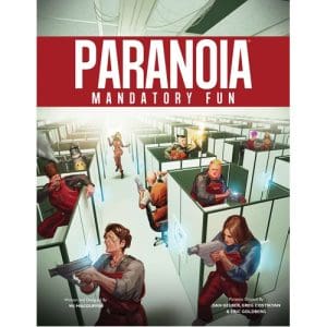 Paranoia RPG: Mandatory Fun