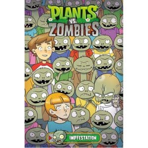 Plants vs. Zombies Volume 21: Impfestation