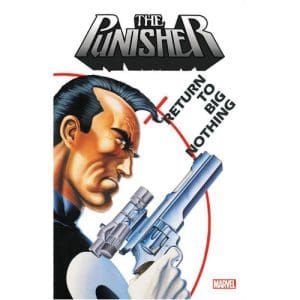 Punisher: Return to Big Nothing (Paperback)