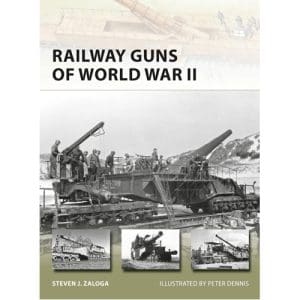 Railway Guns of World War II