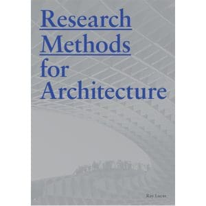 Research Methods for Architecture