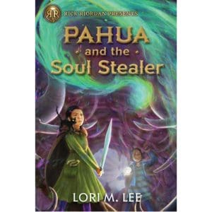 Rick Riordan Presents Pahua and the Soul Stealer (PB)