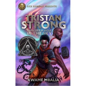 Rick Riordan Presents Tristan Strong Punches a Hole in the Sky