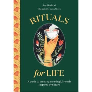 Rituals for Life