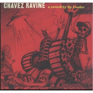 Ry Cooder: Chavez Ravine (2019 Remaster) - Vinyl