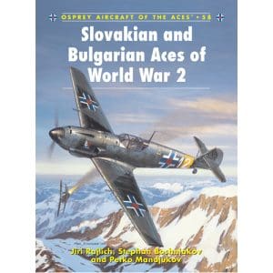 Slovakian and Bulgarian Aces of World War 2