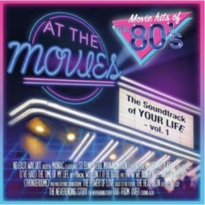 Soundtrack Of Your Life - Vol. 1 - At The Movies