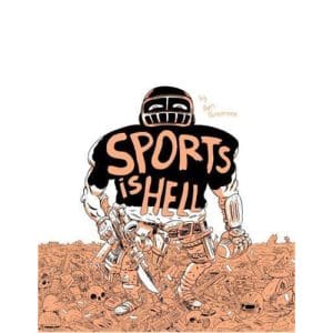 Sports Is Hell (2nd Edition)