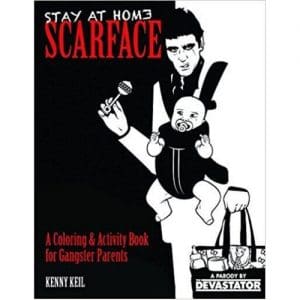 Stay at Home Scarface