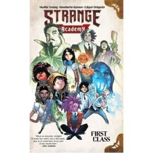 Strange Academy: First Class (Paperback)