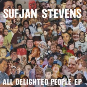 Sufjan Stevens: All Delighted People - Vinyl