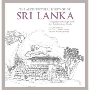 The Architectural Heritage of Sri Lanka